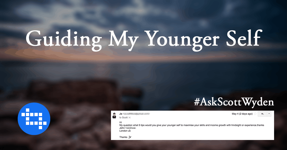 #AskScottWyden Guiding My Younger Self