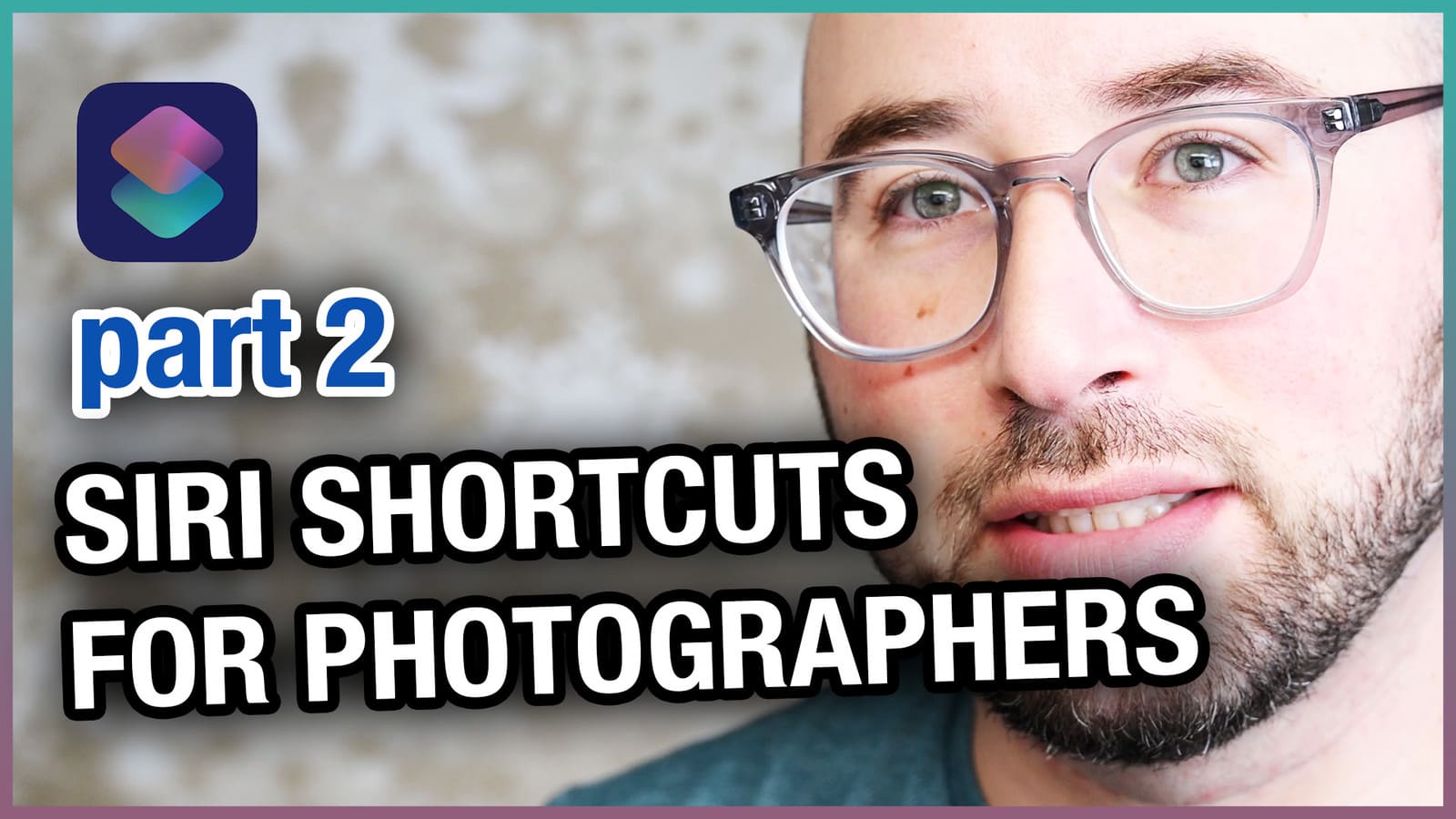 Siri Shortcuts for Photographer - Part 2