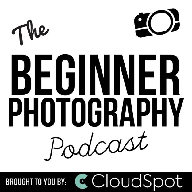 Beginner Photography Podcast logo with sponsor CloudSpot.